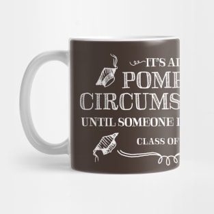 Pomp & Circumstance - Class of 2015 Mug